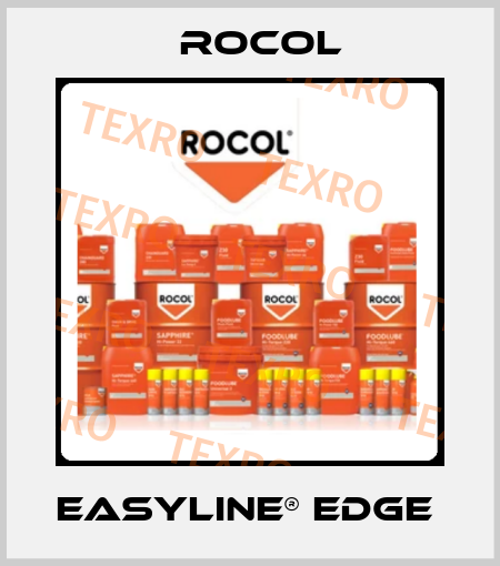 EASYLINE® EDGE  Rocol