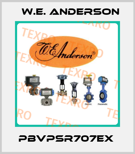 PBVPSR707EX  W.E. ANDERSON