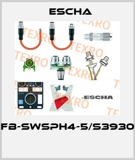 FB-SWSPH4-5/S3930  Escha