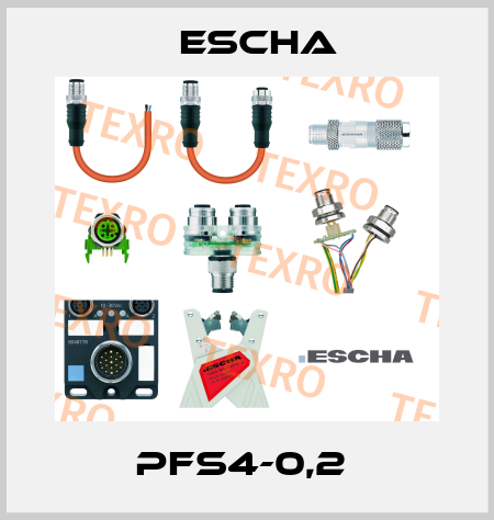 PFS4-0,2  Escha