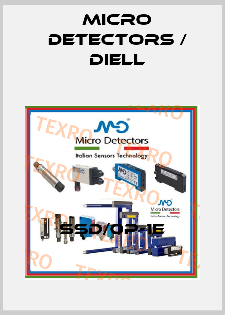 SSD/0P-1E Micro Detectors / Diell