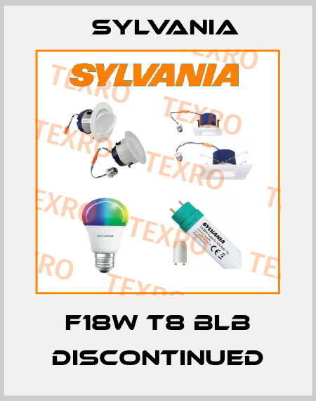 F18W T8 BLB discontinued Sylvania