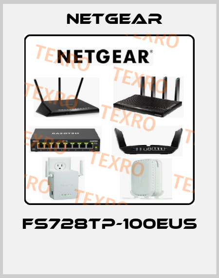 FS728TP-100EUS  NETGEAR