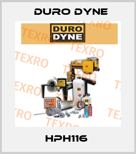 HPH116  Duro Dyne
