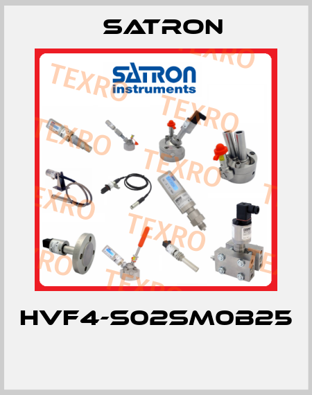 HVF4-S02SM0B25  Satron
