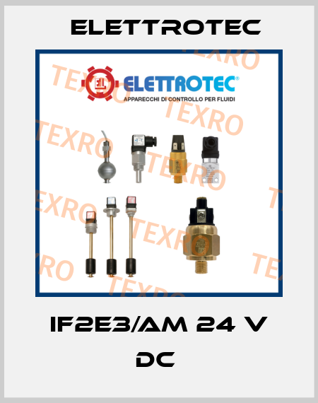 IF2E3/AM 24 V DC  Elettrotec