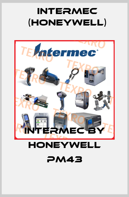 Intermec by Honeywell PM43 Intermec (Honeywell)