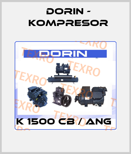 K 1500 CB / ANG  Dorin - kompresor