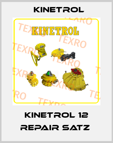 KINETROL 12 REPAIR SATZ  Kinetrol