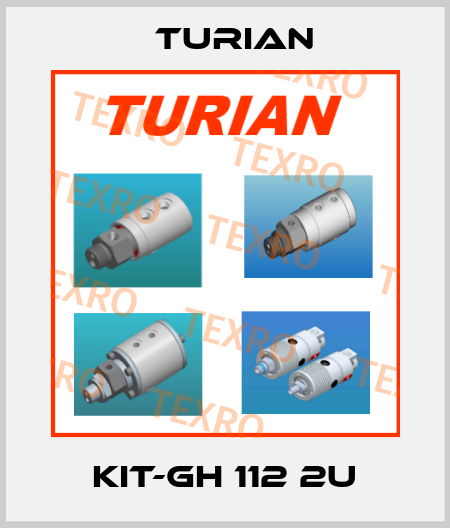 KIT-GH 112 2U Turian