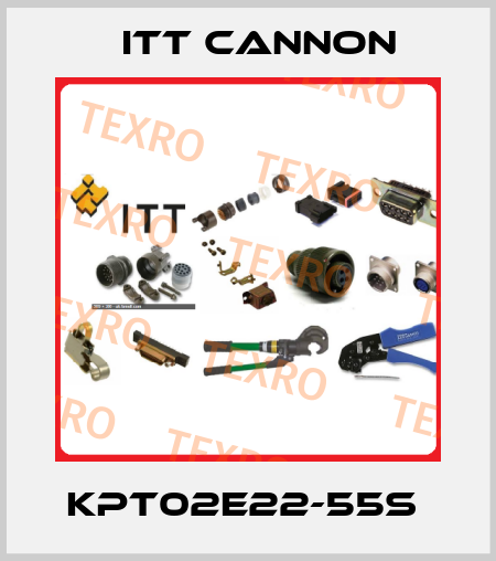 KPT02E22-55S  Itt Cannon