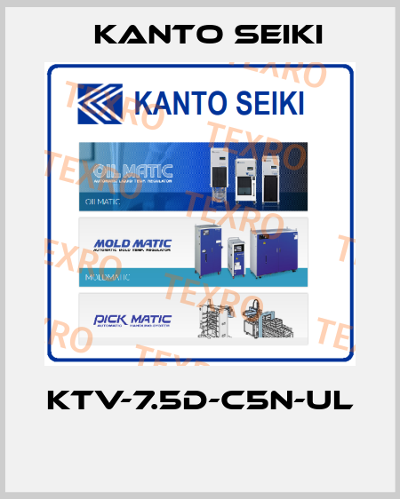 KTV-7.5D-C5N-UL  Kanto Seiki