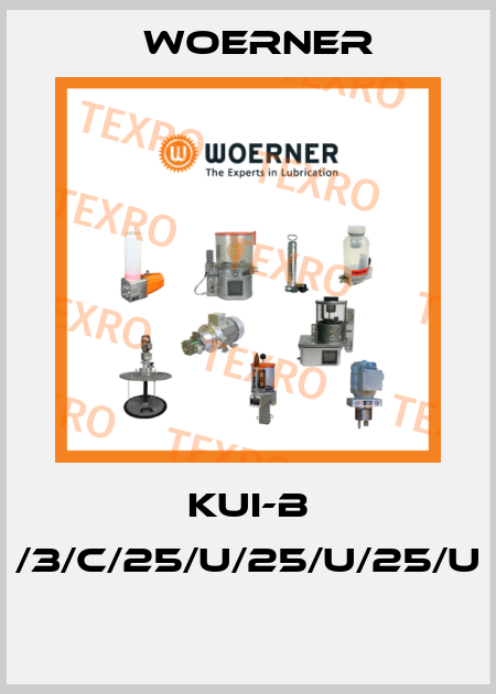 KUI-B /3/C/25/U/25/U/25/U  Woerner