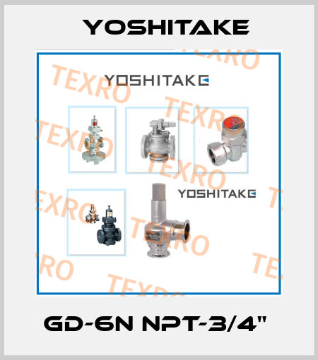 GD-6N NPT-3/4"  Yoshitake