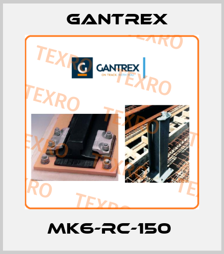 MK6-RC-150  Gantrex