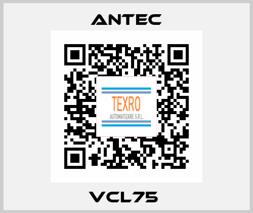 VCL75  Antec