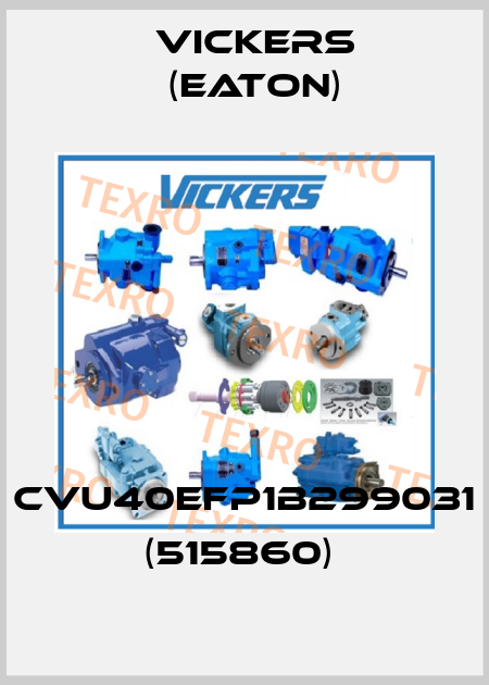 CVU40EFP1B299031 (515860)  Vickers (Eaton)