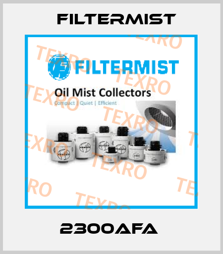 2300AFA  Filtermist