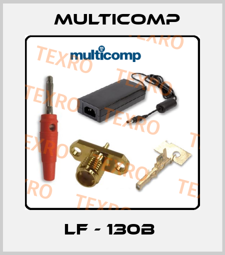 LF - 130B  Multicomp