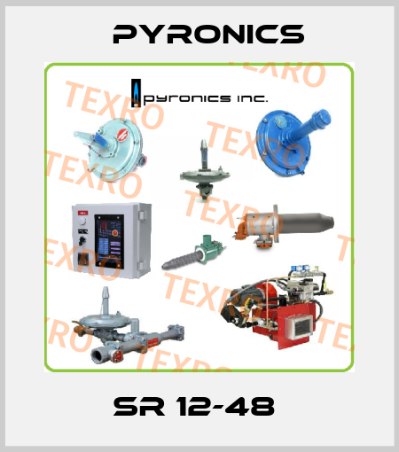 SR 12-48  PYRONICS