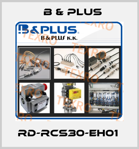 RD-RCS30-EH01  B & PLUS