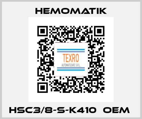 HSC3/8-S-K410  OEM  Hemomatik