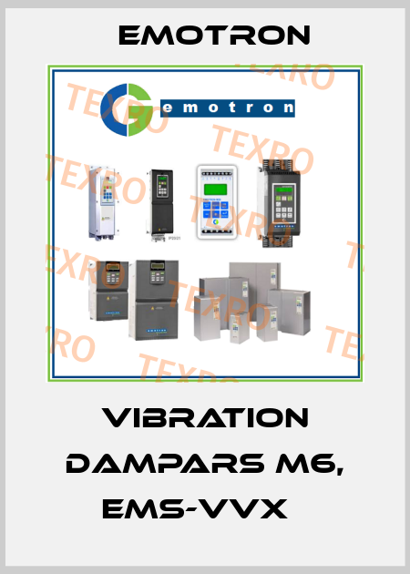 VIBRATION DAMPARS M6, EMS-VVX   Emotron