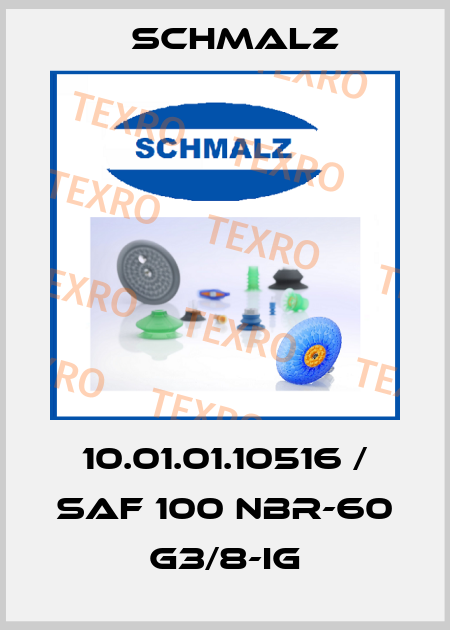 10.01.01.10516 / SAF 100 NBR-60 G3/8-IG Schmalz