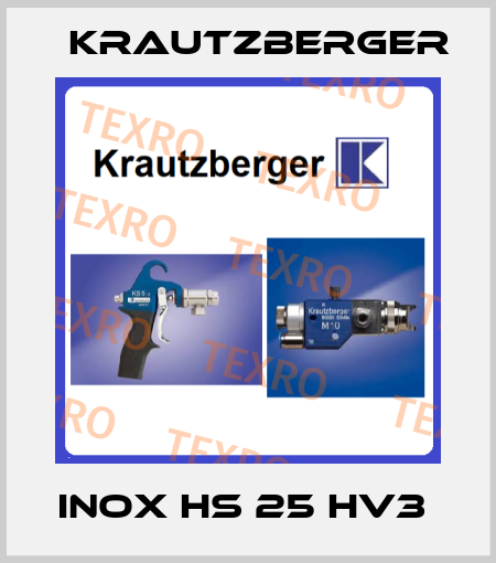 Inox HS 25 HV3  Krautzberger