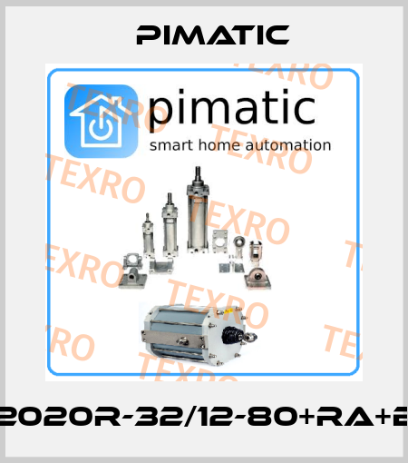 P2020R-32/12-80+RA+BH Pimatic