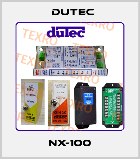 NX-100 DUTEC