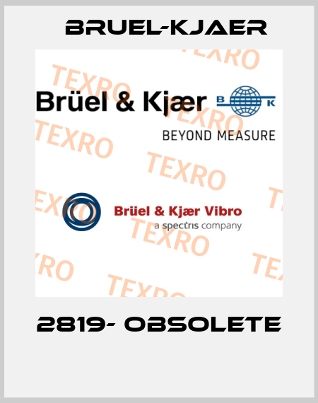 2819- obsolete   Bruel-Kjaer
