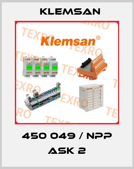 450 049 / NPP ASK 2 Klemsan