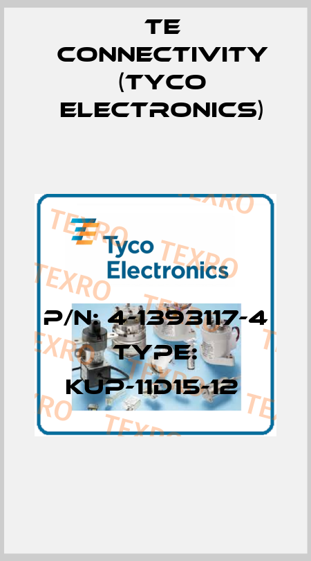 P/N: 4-1393117-4 Type: KUP-11D15-12  TE Connectivity (Tyco Electronics)