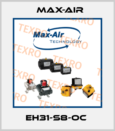 EH31-S8-OC  Max-Air