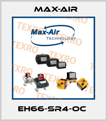 EH66-SR4-OC  Max-Air