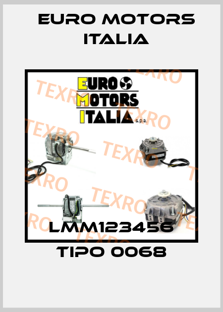 LMM123456 TIPO 0068 Euro Motors Italia