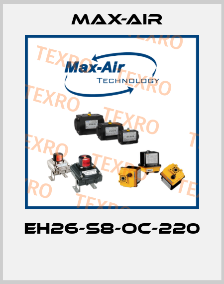 EH26-S8-OC-220  Max-Air