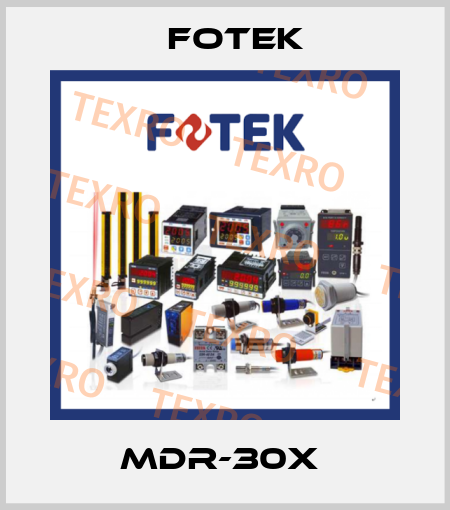 MDR-30X  Fotek