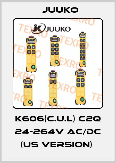 k606(C.U.L) c2q 24-264V AC/DC (US VERSION)  Juuko