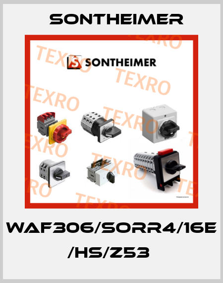 WAF306/SORR4/16E /HS/Z53  Sontheimer