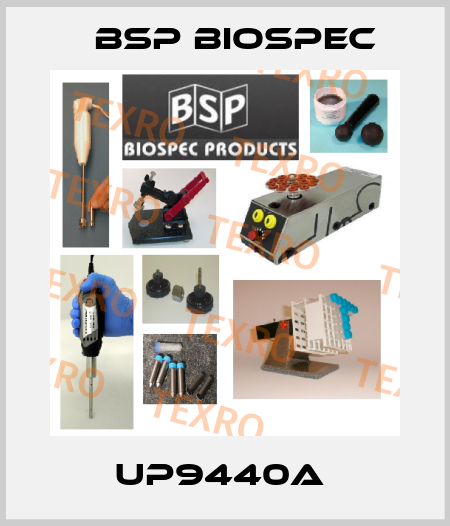 UP9440A  BSP Biospec