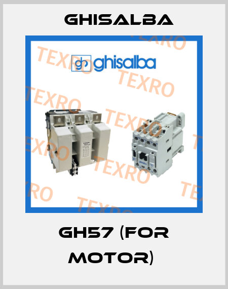 GH57 (for Motor)  Ghisalba