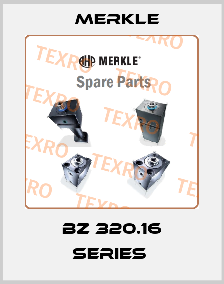 BZ 320.16 Series  Merkle