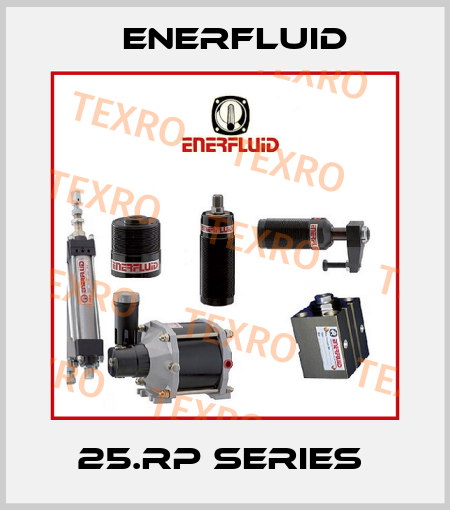 25.RP Series  Enerfluid