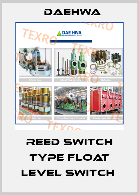 Reed Switch Type Float Level Switch  Daehwa