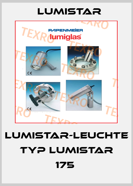 LUMISTAR-LEUCHTE TYP LUMISTAR 175  Lumistar