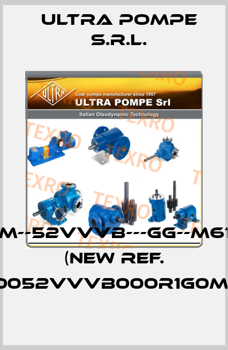 PGLM--52VVVB---GG--M6100L  (new ref. UGLM0052VVVB000R1G0M6100L) Ultra Pompe S.r.l.