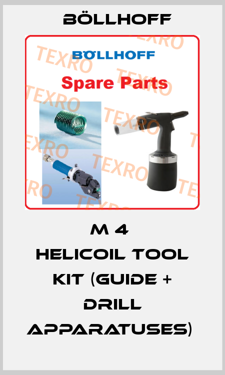 M 4  HELICOIL TOOL KIT (GUIDE + DRILL APPARATUSES)  Böllhoff