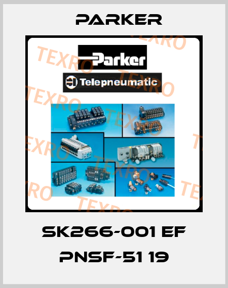 SK266-001 EF PNSF-51 19 Parker